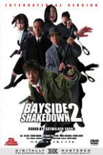 Watch Bayside Shakedown 2 Wolowtube