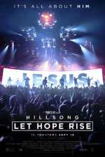 Watch Hillsong Let Hope Rise Wolowtube