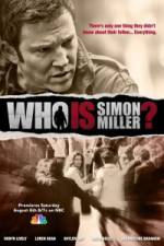Watch Who Is Simon Miller? Wolowtube