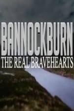 Watch Bannockburn The Real Bravehearts Wolowtube