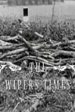 Watch The Wipers Times Wolowtube