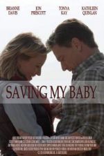 Watch Saving My Baby Wolowtube