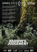 Watch Hadwin\'s Judgement Wolowtube