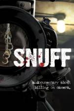 Watch Snuff: A Documentary About Killing on Camera Wolowtube