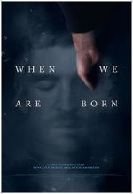 Watch When We Are Born (Short 2021) Wolowtube