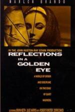 Watch Reflections in a Golden Eye Wolowtube