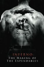 Watch Inferno: The Making of \'The Expendables\' Wolowtube