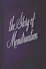 Watch The Story of Menstruation Wolowtube