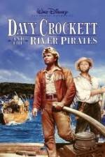 Watch Davy Crockett and the River Pirates Wolowtube