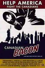Watch Canadian Bacon Wolowtube