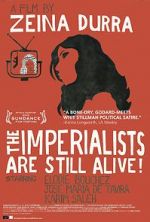Watch The Imperialists Are Still Alive! Wolowtube