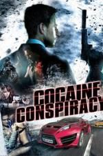 Watch Cocaine Conspiracy Wolowtube