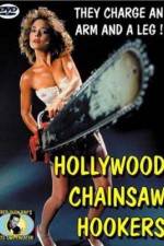 Watch Hollywood Chainsaw Hookers Wolowtube