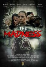 Watch The Madness 0123movies