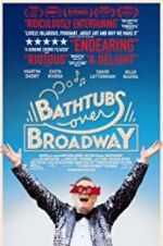Watch Bathtubs Over Broadway Wolowtube
