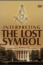 Watch Interpreting The Lost Symbol Wolowtube