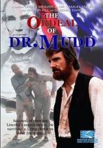 Watch The Ordeal of Dr. Mudd Wolowtube