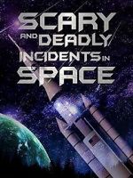 Watch Scary and Deadly Incidents in Space Wolowtube