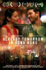 Watch Already Tomorrow in Hong Kong Wolowtube