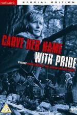 Watch Carve Her Name with Pride Wolowtube
