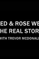 Watch Fred & Rose West the Real Story with Trevor McDonald Wolowtube