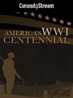 Watch America\'s World War I Centennial (TV Short 2017) Wolowtube