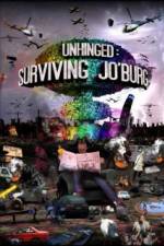 Watch Unhinged Surviving Joburg Wolowtube