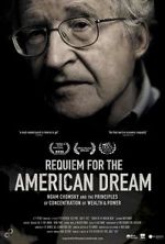 Watch Requiem for the American Dream Wolowtube