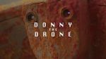 Watch Donny the Drone Wolowtube