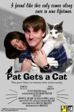 Watch Pat Gets a Cat Wolowtube
