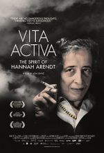 Watch Vita Activa: The Spirit of Hannah Arendt Wolowtube