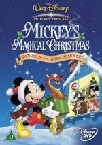 Watch Mickey\'s Magical Christmas: Snowed in at the House of Mouse Wolowtube