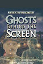 Watch Ghosts Behind the Screen Wolowtube