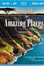 Watch Nature Amazing Places Hawaii Wolowtube