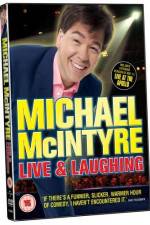 Watch Michael McIntyre Live & Laughing Wolowtube