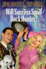 Watch Will Success Spoil Rock Hunter Wolowtube