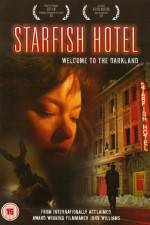 Watch Starfish Hotel Wolowtube