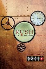 Watch Rush: Time Machine 2011: Live in Cleveland Wolowtube