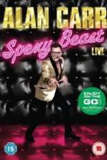 Watch Alan Carr Spexy Beast Live Wolowtube
