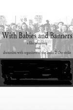 Watch With Babies and Banners: Story of the Women's Emergency Brigade Wolowtube