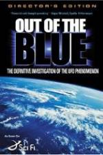 Watch Out of the Blue: The Definitive Investigation of the UFO Phenomenon Wolowtube