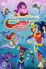 Watch DC Super Hero Girls: Legends of Atlantis Wolowtube