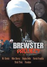 Watch The Brewster Project Wolowtube