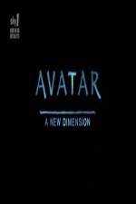 Watch Avatar: A New Dimension Wolowtube