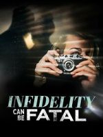 Watch Infidelity Can Be Fatal Wolowtube