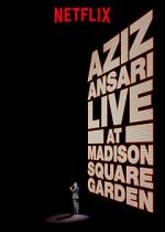 Watch Aziz Ansari Live in Madison Square Garden (TV Special 2015) Wolowtube