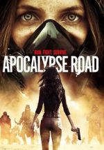 Watch Apocalypse Road Wolowtube