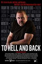 Watch To Hell and Back: The Kane Hodder Story Wolowtube
