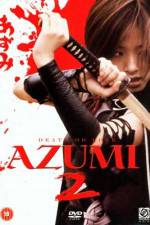 Watch Azumi 2: Death or Love Wolowtube