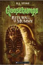 Watch Goosebumps Return of The Mummy (2009 Wolowtube